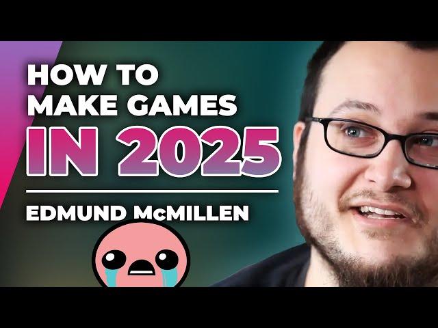 How To Make Indie Games In 2025 w/ Edmund McMillen — Full Time Game Dev Podcast Ep. 029