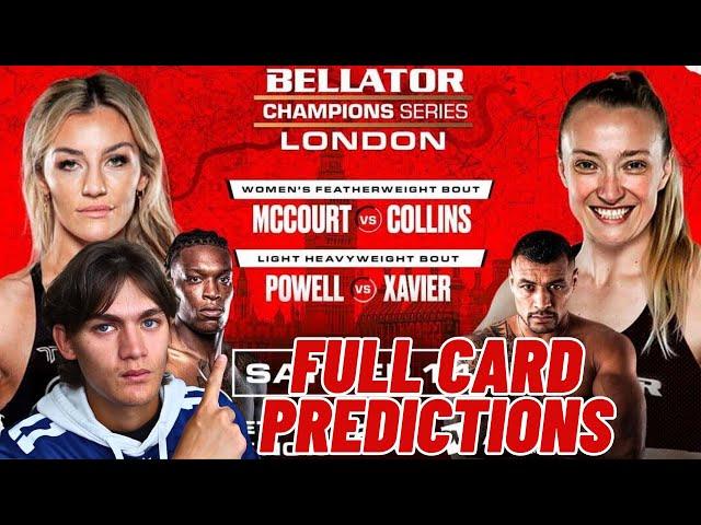 BELLATOR CHAMPIONS SERIES LONDON MCCOURT VS. COLLINS FULL CARD PREDICTIONS!