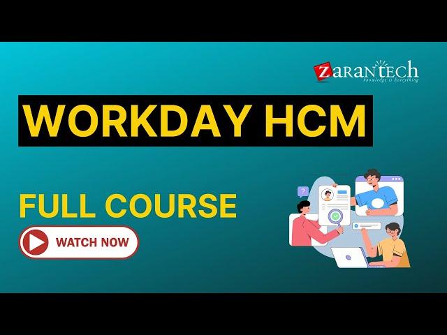 Workday HCM Training - Full Course | Workday Learner Community