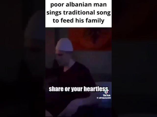 Poor Albanian man sings traditional song to feed his family