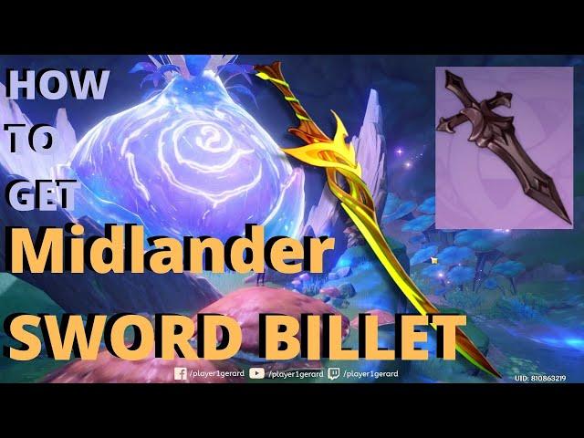 Quick Guide | Midlander SWORD BILLET for Sapwood Blade | How To Get.