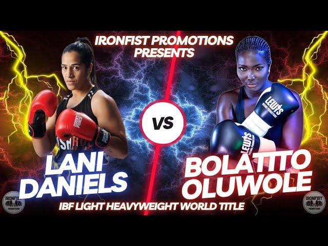 IBF Light Heavyweight World Title Fight - Lani Daniels vs Bolatito Oluwole - Ironfist Promotions