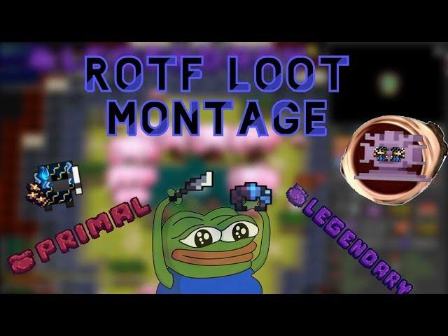 [ROTF] Loot Montage 1