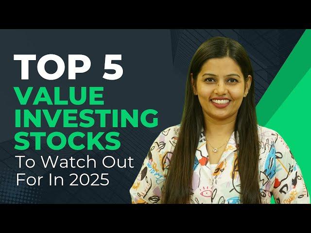 Top 5 Value Investing Stocks to Watch Out for in 2025