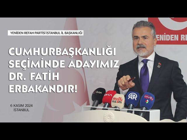 Genel Başkan Yardımcımız Suat Kılıç: “Cumhurbaşkanlığı seçiminde adayımız Dr. Fatih Erbakan’dır