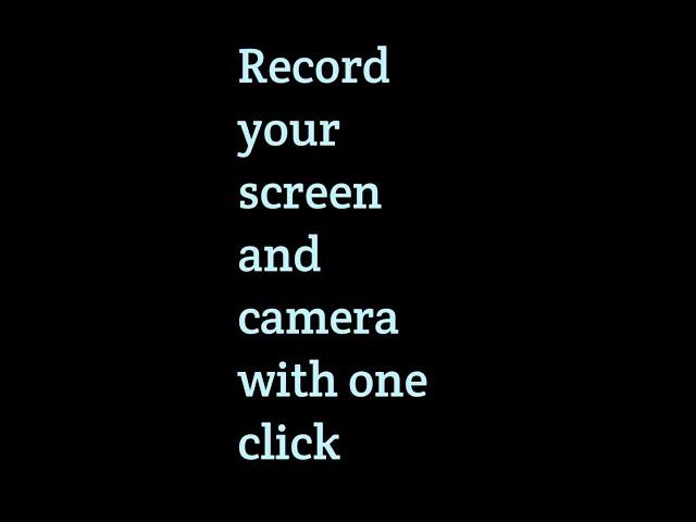 Record your screen and camera with one click #shorts