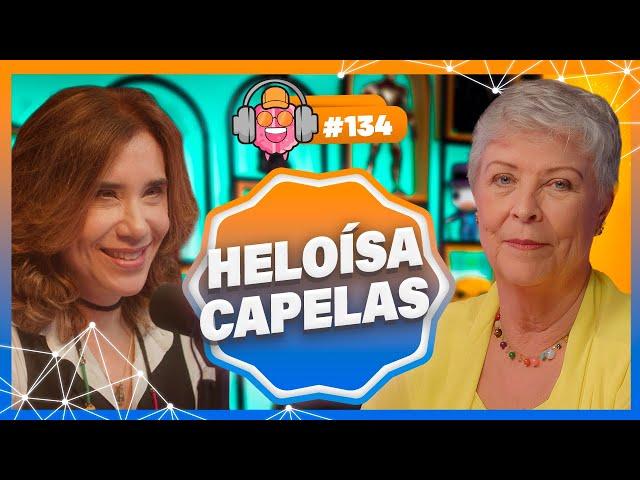 HELOÍSA CAPELAS (AUTOCONHECIMENTO) - PODPEOPLE #134