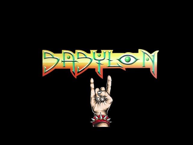 Babylon  - Metal fire