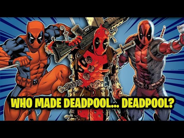 Which Comic Book Artists and Writers Really Made Deadpool?