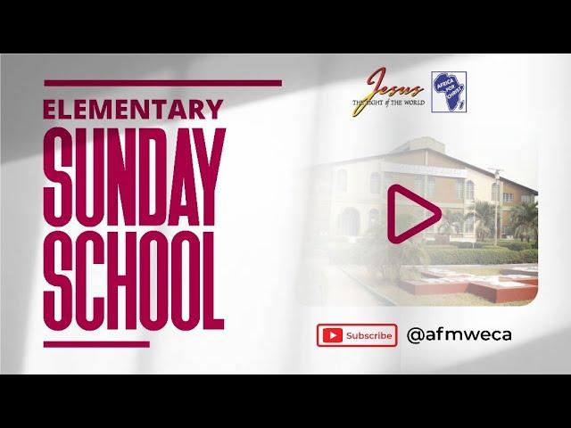 Elementary Sunday School. 05 - 01 - 2025. Apostolic Faith WECA