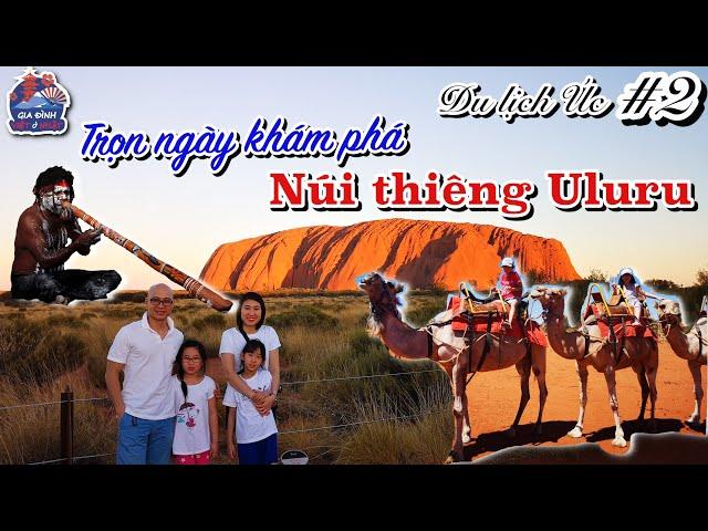Khám phá núi thiêng Uluru/Ayers Rock | AUSTRALIA #2 | Nhà Sakura