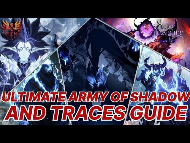 ULTIMATE ARMY OF SHADOW GUIDE and how to get more TRACES OF SHADOWS||solo leveling arise||