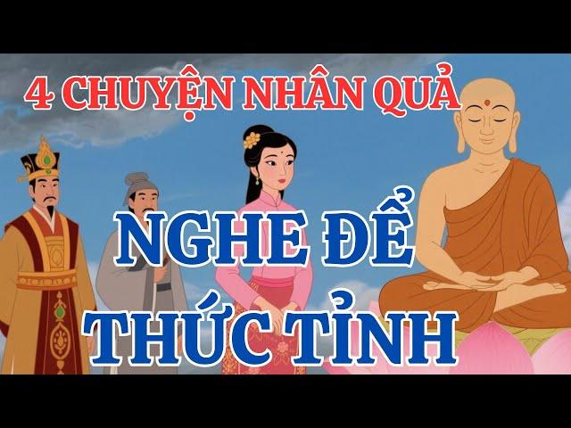 Tập Chuyện Nhân Quả Hay Nhất 2025 – NGHE ĐỂ THỨC TỈNH, Không Uổng Một Kiếp Người – Quả Báo Ba Đời