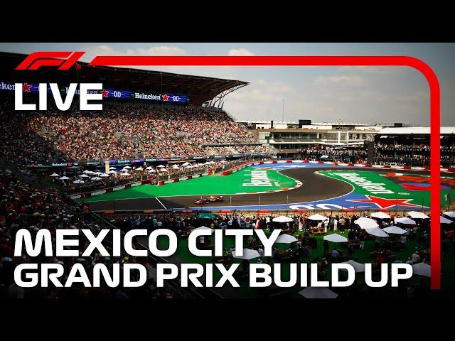 LIVE: Mexico City Grand Prix Build-Up