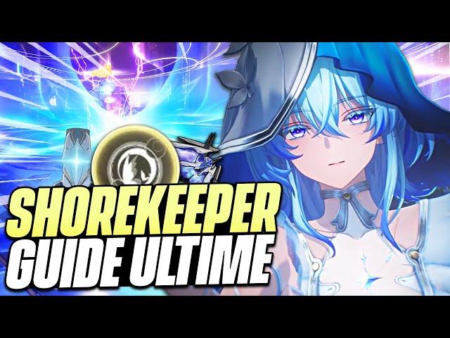 SHOREKEEPER, LA MEILLEURE 5 DU JEU ! Guide : Echos, Armes & Teams | Wuthering Waves #ProjectWave