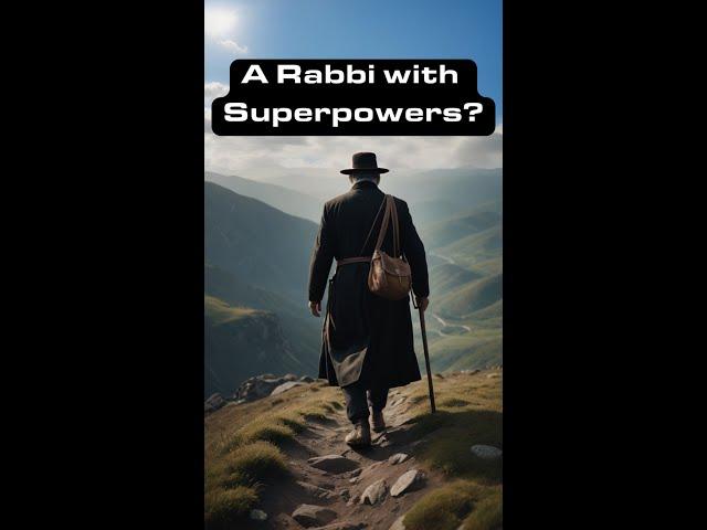 The Rabbi Who Climbed An Impossible Hill