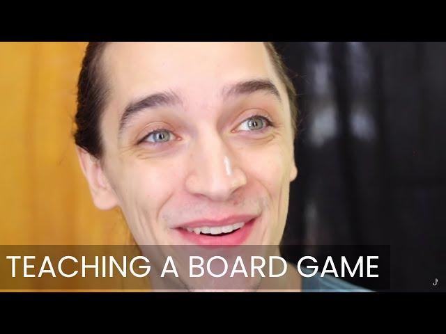 Teaching A Board Game