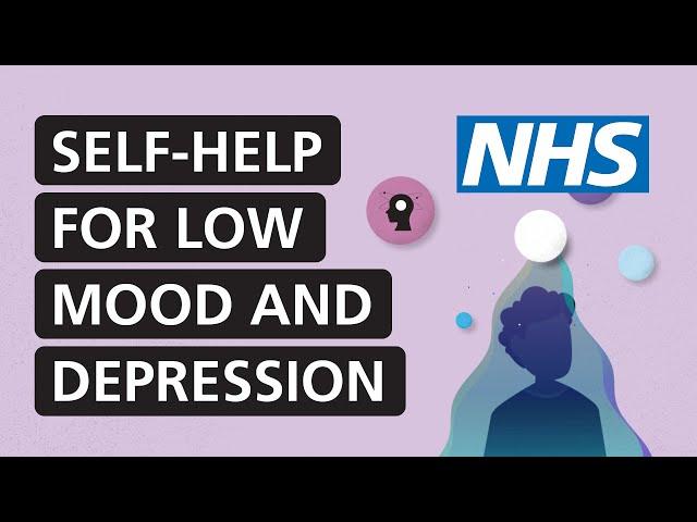 Self-help for low mood and depression | NHS