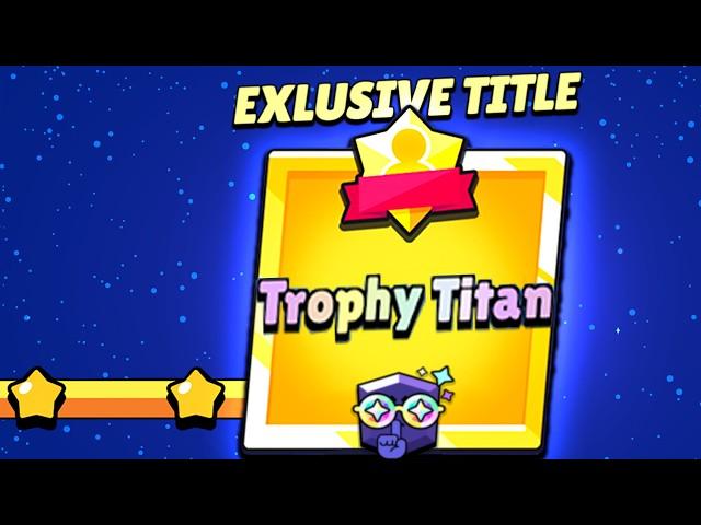 How I Got the RAREST TITLE In Brawl Stars! (Last R35 Push Ever)