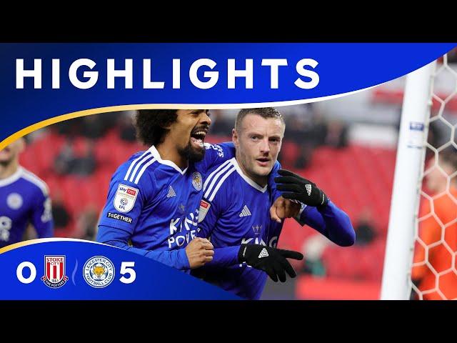 FIVE-GOAL away win! ️  | Stoke City 0 Leicester City 5