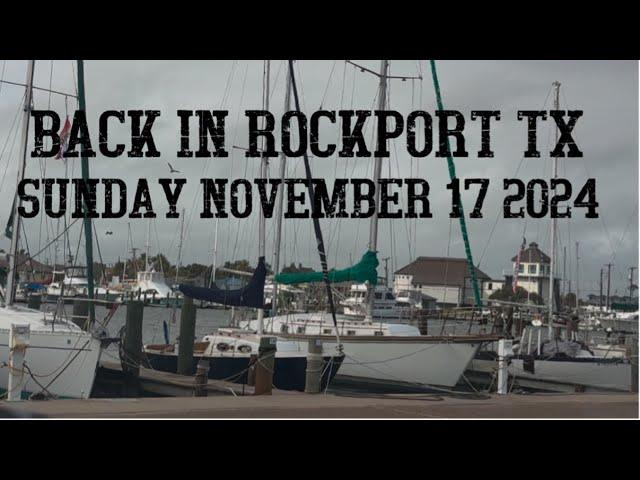 Back in Rockport TX