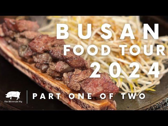 Food Tour 2024 Part 1/2 | Busan, South Korea