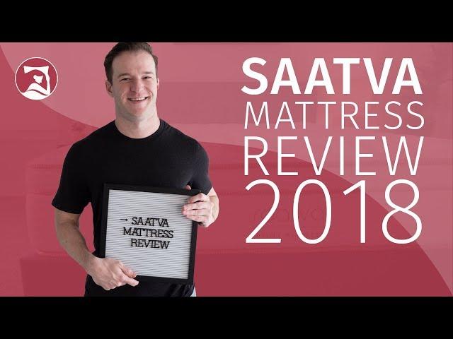 Saatva Mattress Review - The Best Innerspring Mattress Of 2018? (Updated)