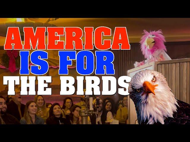 America is for the Birds [FULL] 12/28/24