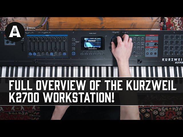 Full Overview of the Kurzweil K2700 Workstation! - Will Jack Like it More than his Nord?