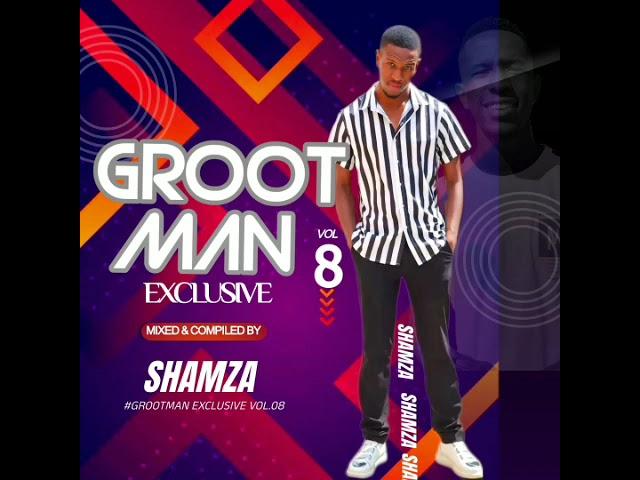 Grootman Exclusive Vol 8 Amapiano Mix 2023