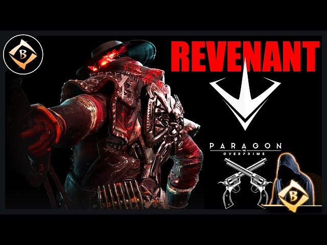 PARAGON: THE OVERPRIME | REVENANT