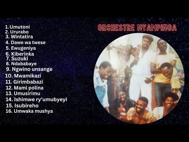 INDIRIMBO ZOSE ZA ORCHESTRE NYAMPINGA - KARAHANYUZE