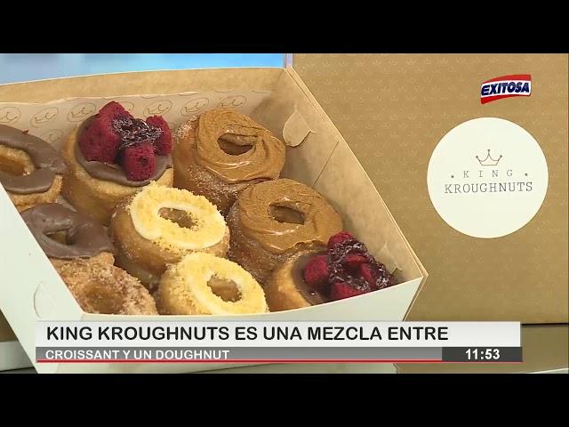 Los Exitosos de Exitosa | King Kroughnuts