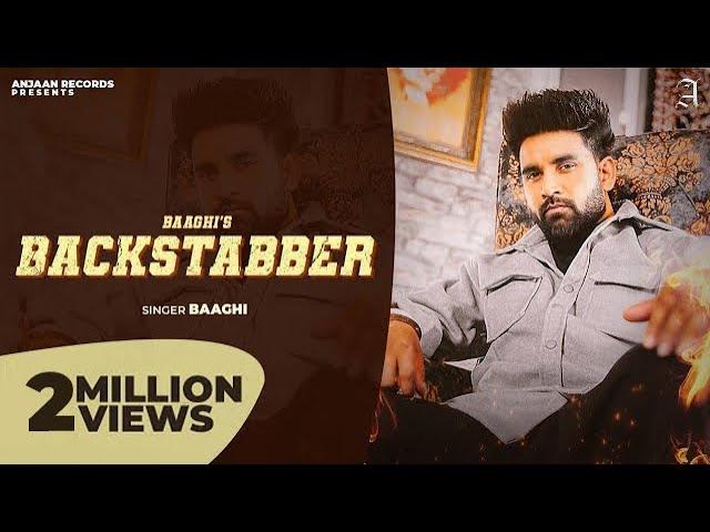 BACKSTABBER (Official Video) BAAGHI | GAURI VIRDI | Latest Punjabi Songs 2024