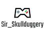 @sir_skullduggery4777