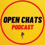 @OpenChatsPodcast