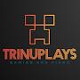@Trinuplays-i3n