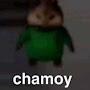 @Realchamoy2039