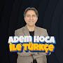 @ademhocaileturkce