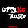 @uptakerecords254