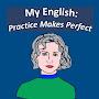 @MyEnglishPracticeMakesPerfect