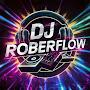 @DJROBERFLOWOFICIAL