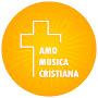 @AmoMusicaCristiana-7