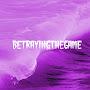 @BetrayingtheGame