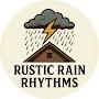 @RusticRainRhythms