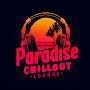 @ParadiseChilloutLounge505