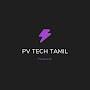 @pvtechtamil3863