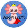 @AxoPlayzYt247