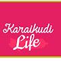 @karaikudilife4701