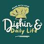 @DishinDailyLife